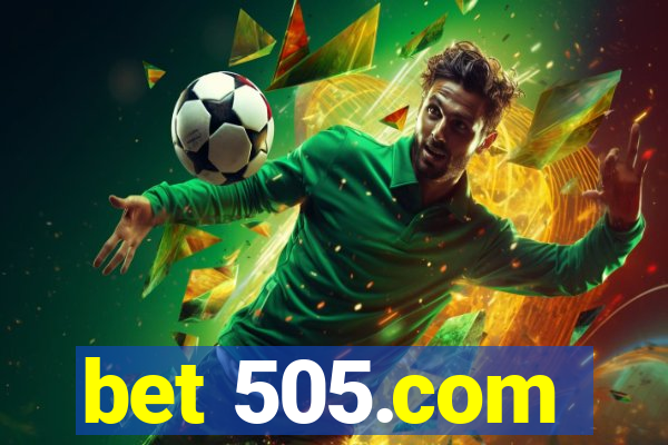 bet 505.com